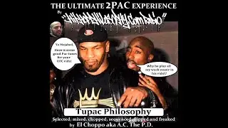 2Pac - Tupac Philosophy