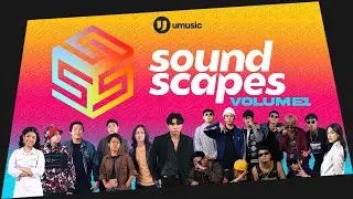 Soundscapes Vol.1 | Official Teaser | UMUSIC PH