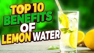 The REAL Reason To Drink Lemon Water Every Day (10 Surprising Benefits)