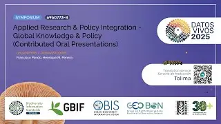 Applied Research & Policy Integration   Global Knowledge & Policy Contributed Oral Presentations