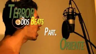Terror dos Beats Part. Oriente - E Da&iacute;? (Pr&eacute;via)