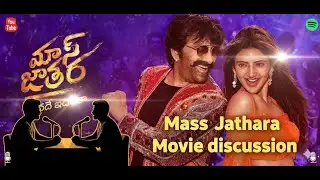 Mass Jathara Discussion &ndash; Real Talk, No Hype