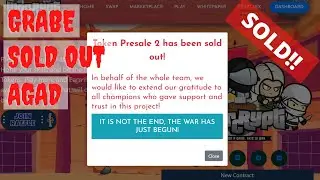 GRABE SOLD OUT AGAD WARCRYPT TOKEN...