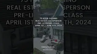 Real Estate Pre-Licensing Course: April 1 - June 5, 2024