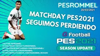 PES2021 MATHDAY APRENDIENDO A JUGAR PES  -20/03/2021- La triste historia de un manco