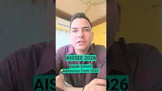 AISSEE 2026 Admission Form Out |Sainik School Admission 2026 Full Details #SainikSchoolAdmission2026