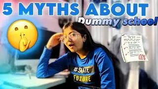 5 Myths About Dummy Schools Nobody Talks About🤣