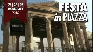 - Festa in Piazza 27-28-29/maggio/2016 -
