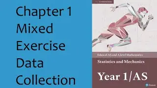 Q1 Chapter 1  Data Collection Mixed exercise Edexcel Statistics and Mechanics Y1 - AS
