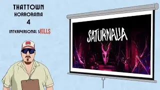 THATTOWN Horrorama 4: 28 Saturnalia