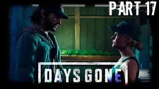 Days Gone (Жизнь После). Прохождение от RAFiq ➤[No comments]➤ Часть 17➤2к