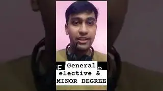 General Elective & MINOR DEGREE| #sem1 #du | Watch the complete video for understanding