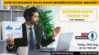 Learn Business Rules Hands-On | How Do Business Rules Shape Modern Decision-Making?