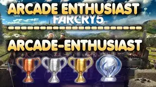 Far Cry 5 | ARCADE Enthusiast | Trophy | Achievement Guide