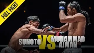 Sunoto vs. Muhammad Aiman | ONE Full Fight | August 2019