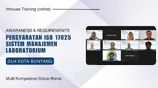 Inhouse Training (online) Pemahaman Persyaratan ISO 17025:2017 Sistem Manajemen Laboratorium