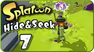 Let's Play Splatoon: Hide and Seek Part 7: Random Squid-Party
