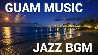 Jazz with chamorro music from guam/For relaxation and work