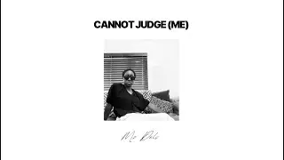 Mz Dels- Cannot Judge (Me) (Official Lyric Video)