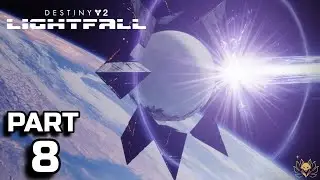 Destiny 2: Lightfall | Full Gameplay Walkthrough Part 8 | Desperate Measures