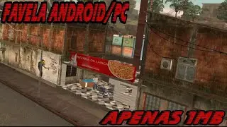 Favela GTA SA | ANDROID / PC