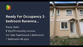Ready For Occupancy 2-bedroom Ravenna Inner Townhouse For Sale in Pavia Iloilo