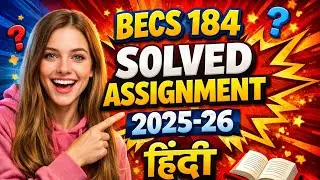IGNOU BECS 184 HM Solved Assignment 2025-26 | Data Analysis | BAG/BCOMG Students Must Watch