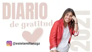 Diario de gratitud | Cómo cambió mi vida | Haz que cambie la tuya
