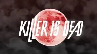 Killer is Dead Episode 12: Chosen by the Moon