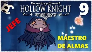 🔴 HOLLOW KNIGHT MAESTRO DE ALMAS ONIRICO | GAMEPLAY en ESPA&Ntilde;OL #09 🖤