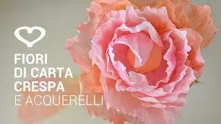 Tutorial: Come realizzare un fiore di carta crespa e acquerelli -  La Figurina