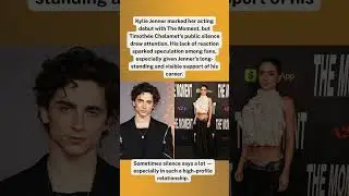 Timoth&eacute;e Chalamet&rsquo;s Silence Sparks Buzz as Kylie Jenner Celebrates Acting Debut