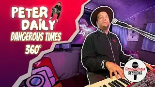 Live Music &ldquo;Dangerous Times&rdquo; Peter Daily performs LIVE on CamperSnaps Sessions in 360&deg;