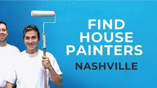 House Painters In Nashville Find Local Painters Using Trusted House Painter