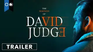 The Madness Of David Judge | Official Trailer | Thriller | Mystery | Horror