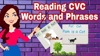 HOW TO READ CVC WORDS | READING PHRASES | EASY ENGLISH LEARNING FOR KIDS