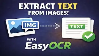 EasyOCR Tutorial | Convert Images to Text Automatically