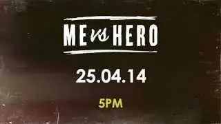 Me Vs Hero - 25.04.14 Teaser