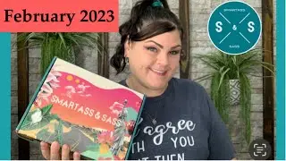 Smartass & Sass // February 2023 &ldquo;BIG BOX&rdquo; Unboxing
