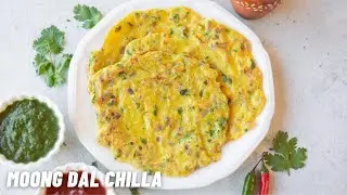 Moong Dal Chilla for Weight Loss (Savory Lentil Pancakes)