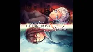 dysfunctional systems complete OST