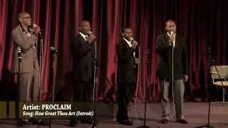 How Great Thou Art  [Introit] || By Proclaim