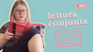 vamos ler juntos? | live de leitura 🔴