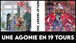Replay Secret 255 : Une agonie en 19 tours
