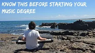 Advice for starting a Music Degree