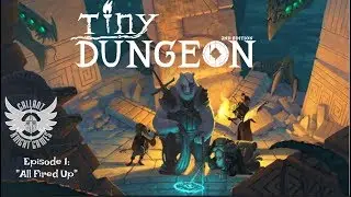 Tiny Dungeon 2nd Edition RPG campaign - Episode #1 