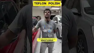 Teflon Coating on Car | Car Polishing | Car Care in Chennai | Car Sense Car Accessories #shorts