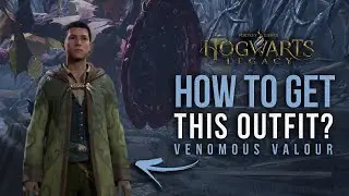 How to Get this Outfit in Hogwarts Legacy - Duncan Hobhouse Venomous Valour