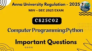 CS25C02 Computer Programming: Python important questions in tamil||Anna university regulation 2025.
