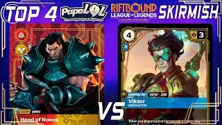 TOP4 | DARIUS x VIKTOR | SUMMONER SKIRMISH BIRD GAMES | RIFTBOUND ORIGINS | PAPELOL COMENTANDO JOGOS
